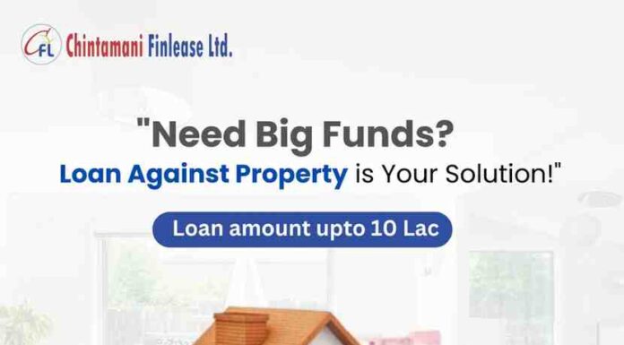 loan against home by Chintamani Finlease Ltd