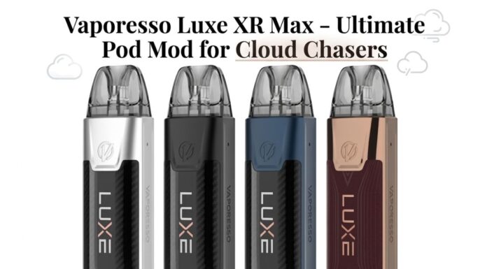 Vaporesso Luxe XR Max – Ultimate Pod Mod for Cloud Chasers – Vape Junction